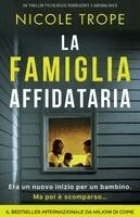 Nicole Trope - famiglia affidataria, Häftad. Tillgänglighet: Lägg i varukorg