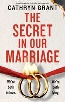 Cathryn Grant - Secret in Our Marriage, Häftad