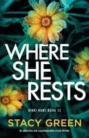 Stacy Green - Where She Rests, Häftad. Tillgänglighet: Lägg i varukorg