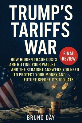 bokomslag Trump's Tariffs War