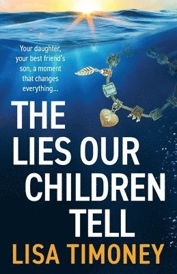 Our Children’s Lies