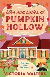 bokomslag Love and Lattes at Pumpkin Hollow