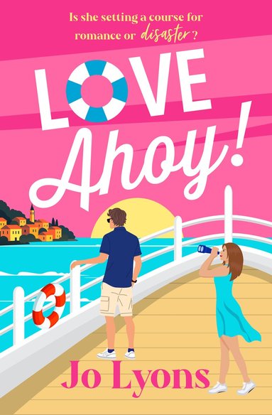 Jo Lyons - Love Ahoy!, Häftad