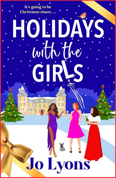 Jo Lyons - Holidays With the Girls, Inbunden