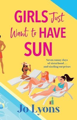 Girls Just Want to Have Sun 1
