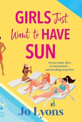 Girls Just Want to Have Sun 1