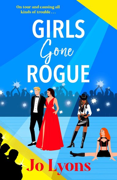 Jo Lyons - Girls Gone Rogue, Inbunden