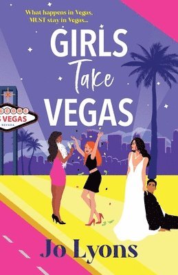 Jo Lyons - Girls Take Vegas, Häftad