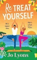 Jo Lyons - ReTreat Yourself, Inbunden