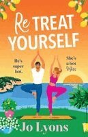 Jo Lyons - ReTreat Yourself, Häftad