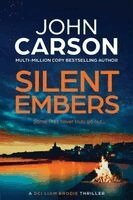 John Carson - Silent Embers, Häftad
