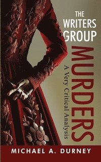 bokomslag The Writers Group Murders