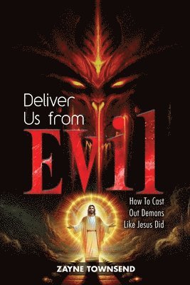 bokomslag Deliver Us From Evil
