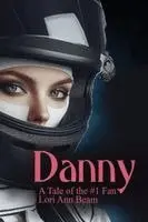 Lori Ann Beam - Danny A Tale of the #1 Fan, Häftad. Tillgänglighet: Lägg i varukorg