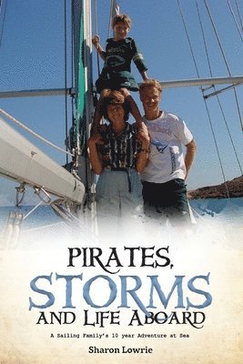 bokomslag Pirates, Storms, and Life Aboard