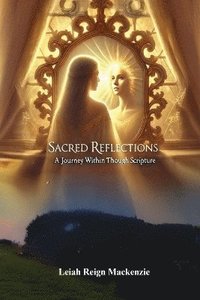 bokomslag Sacred Reflections