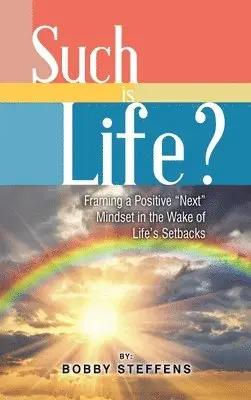 Bobby Steffens, Gail Steffens - Such is Life?, Inbunden. Tillgänglighet: Lägg i varukorg