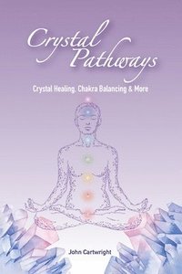 bokomslag Crystal Pathways
