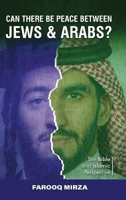 Can There Be Peace Between Jews and Arabs?
