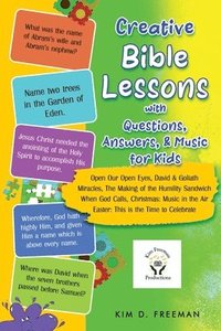 bokomslag Creative Bible Lessons With Questions, Answers, & Music for Kids