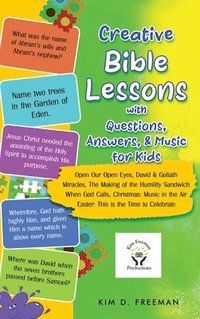 bokomslag Creative Bible Lessons With Questions, Answers, & Music for Kids