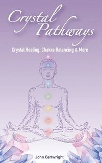 bokomslag Crystal Pathways