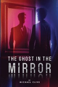 bokomslag Ghost in the Mirror