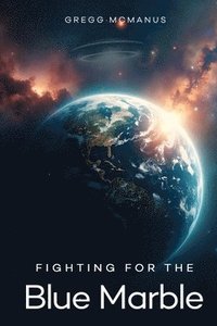 bokomslag Fighting for the Blue Marble
