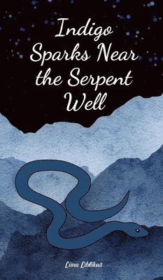 Indigo Sparks Near the Serpent Well 1