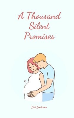 A Thousand Silent Promises 1