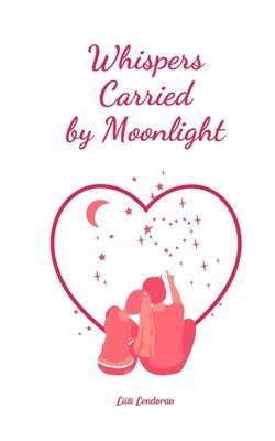 Whispers Carried by Moonlight 1