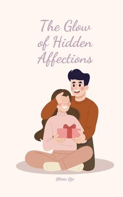 The Glow of Hidden Affections 1