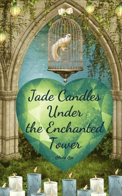 Jade Candles Under the Enchanted Tower 1