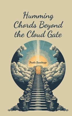 bokomslag Humming Chords Beyond the Cloud Gate