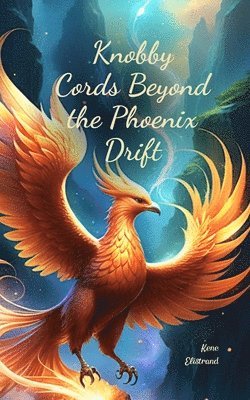 Knobby Cords Beyond the Phoenix Drift 1