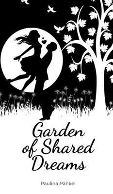 bokomslag Garden of Shared Dreams