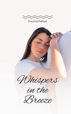 Whispers in the Breeze 1