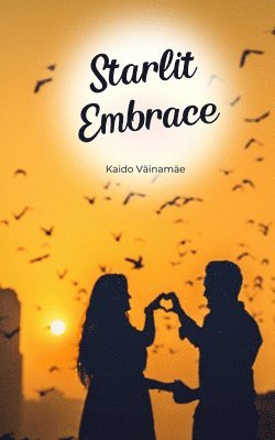 bokomslag Starlit Embrace