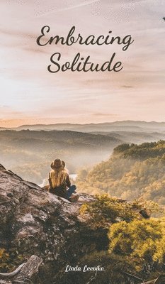 Embracing Solitude 1