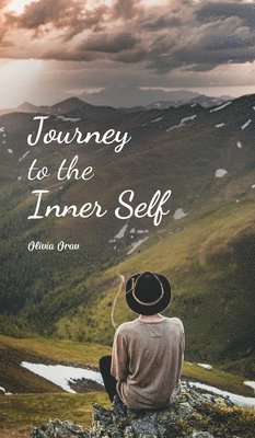 Journey to the Inner Self 1