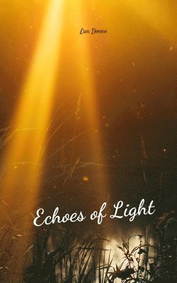 Echoes of Light 1