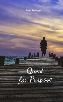 Quest for Purpose 1