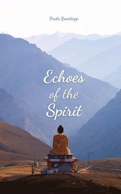 Echoes of the Spirit 1