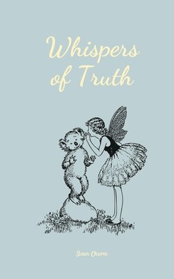 Whispers of Truth 1