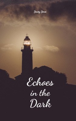 Echoes in the Dark 1