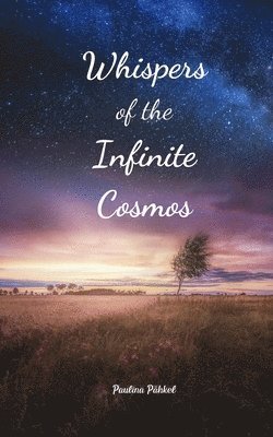 bokomslag Whispers of the Infinite Cosmos