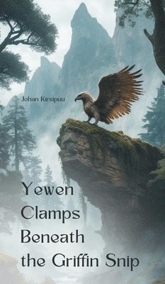 Yewen Clamps Beneath the Griffin Snip 1