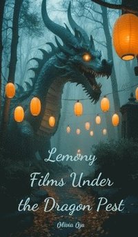 bokomslag Lemony Films Under the Dragon Pest