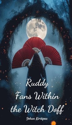 Ruddy Fans Within the Witch Doff 1