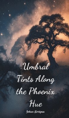 Umbral Tints Along the Phoenix Hue 1